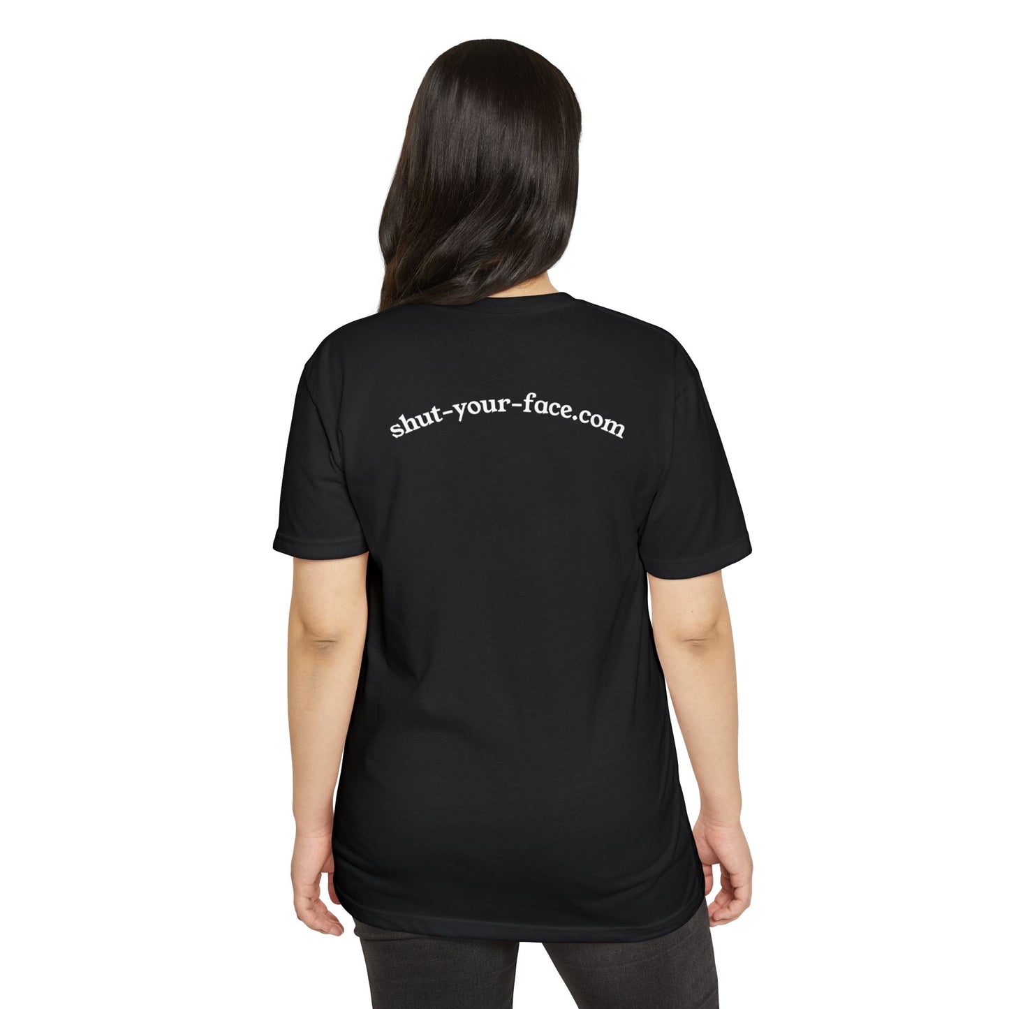 Shut Your Face® Graphic T-Shirt — Bold Statement Tee