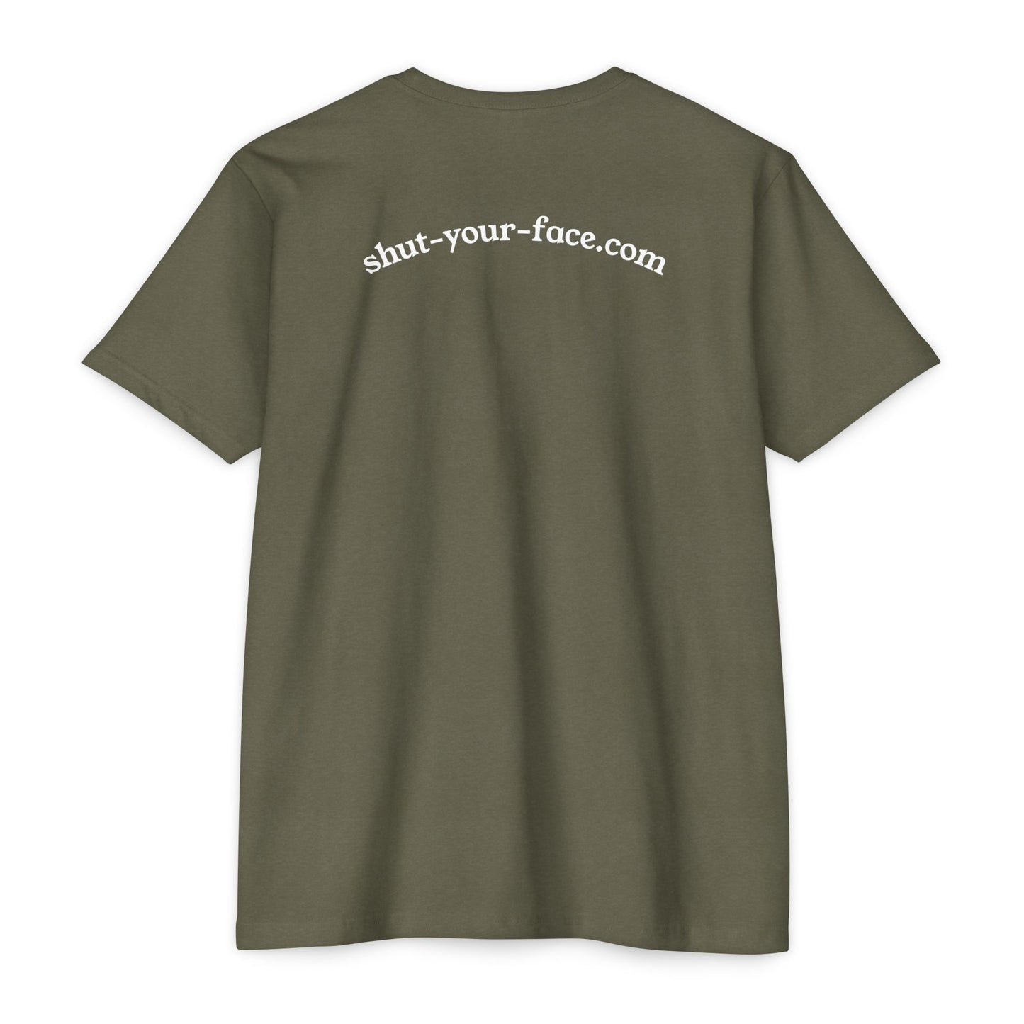 Shut Your Face® Graphic T-Shirt — Bold Statement Tee