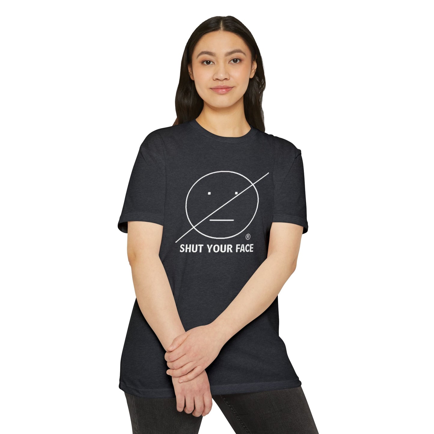 Shut Your Face® Graphic T-Shirt — Bold Statement Tee