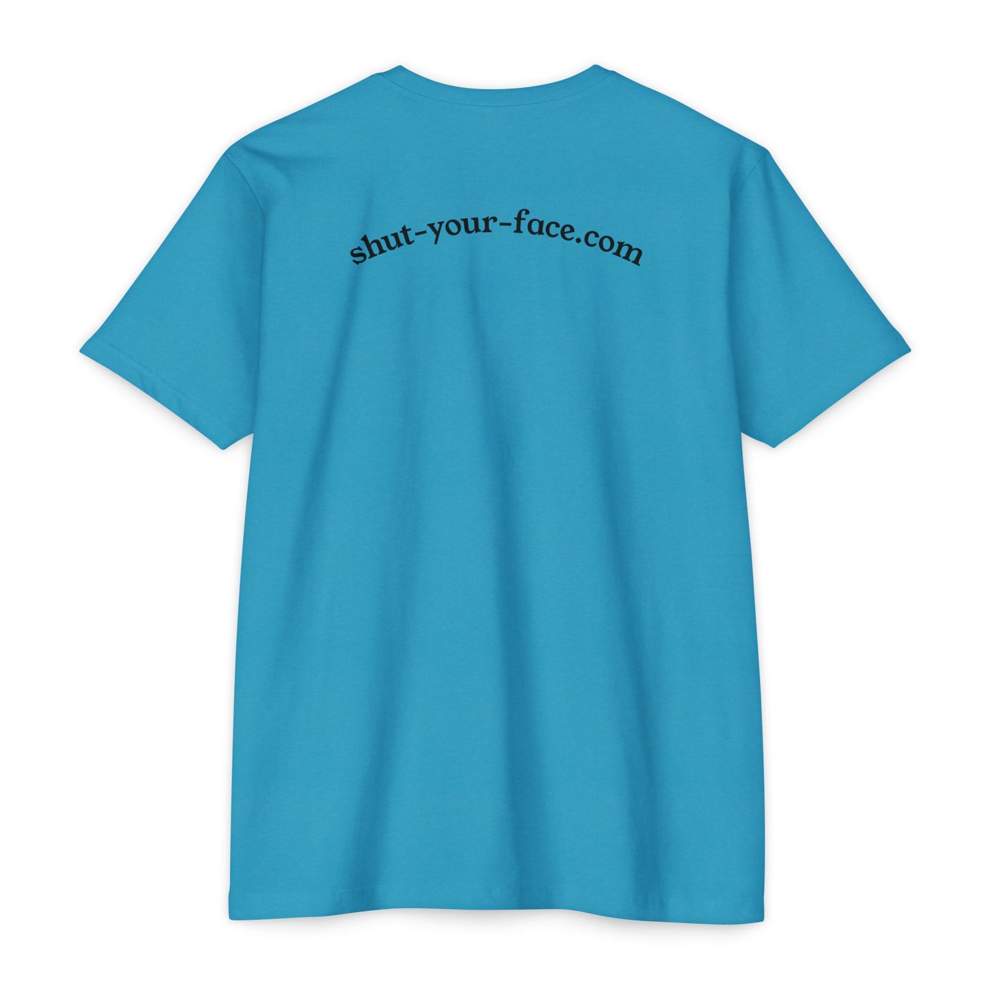 Shut Your Face® Graphic Tee — Minimal Statement T-Shirt