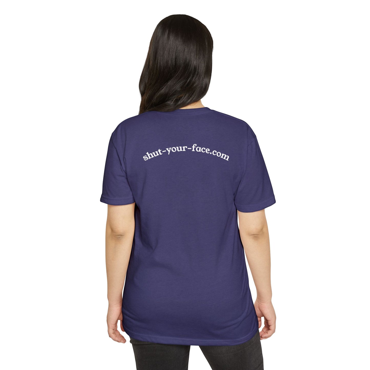 Shut Your Face® Graphic T-Shirt — Bold Statement Tee