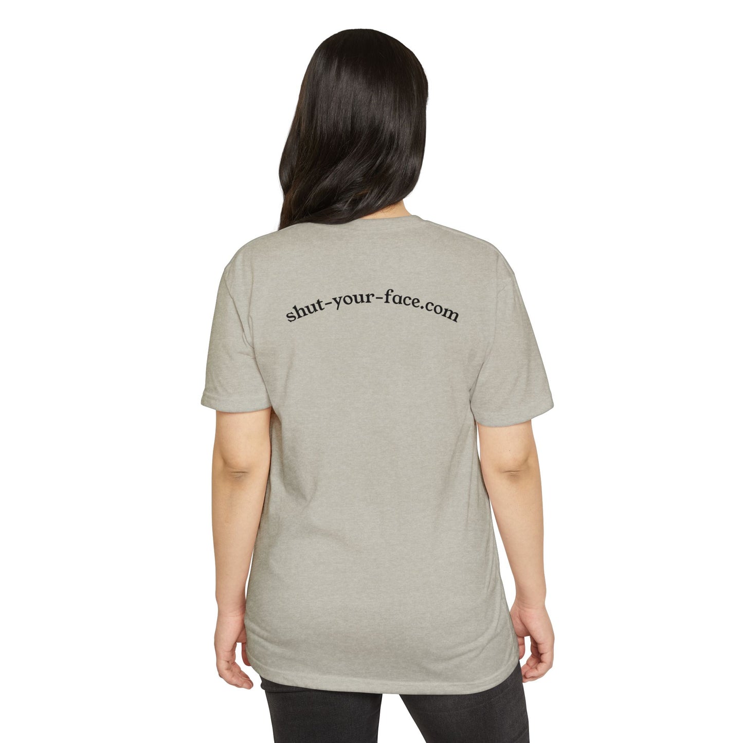 Shut Your Face® Graphic Tee — Minimal Statement T-Shirt
