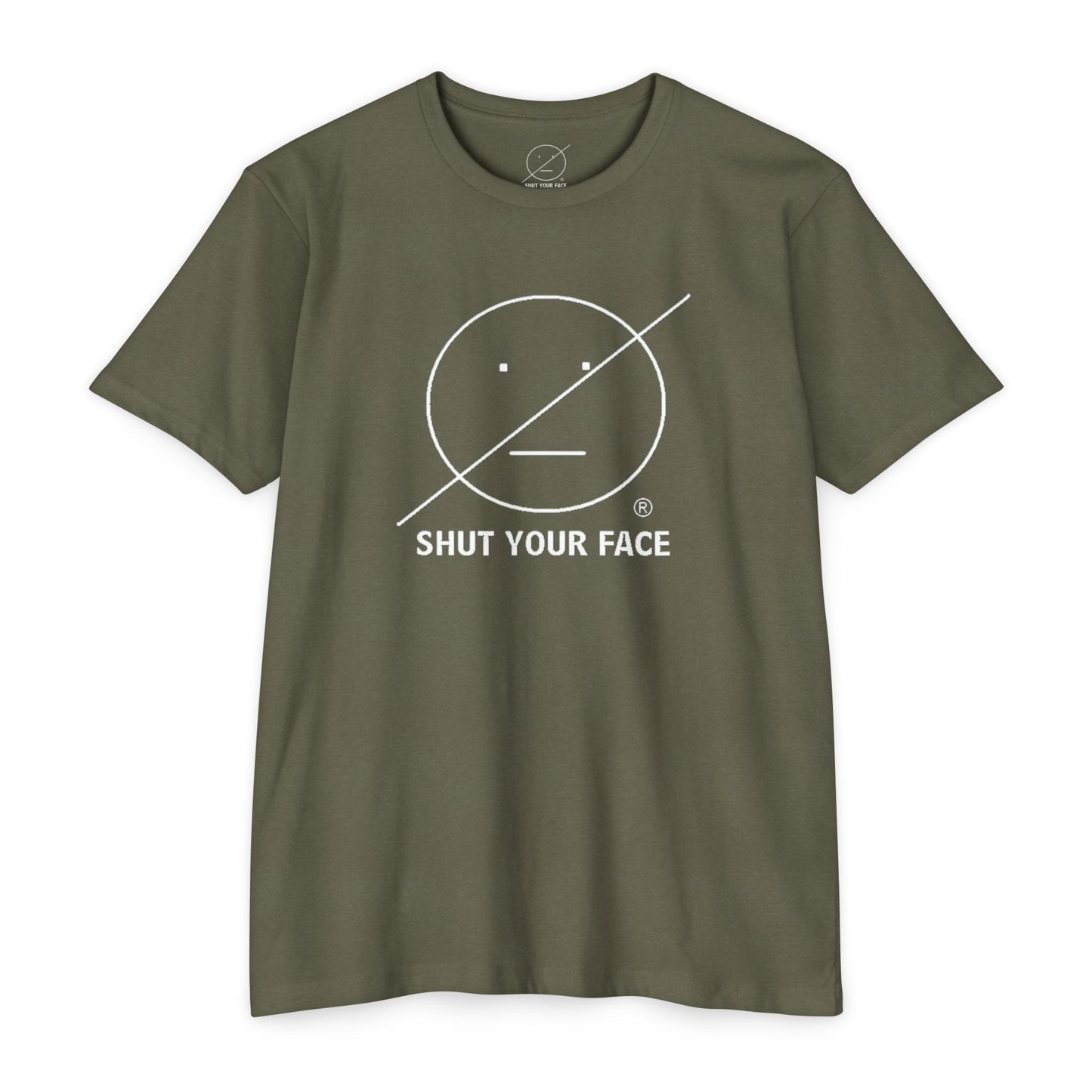 Shut Your Face® Graphic T-Shirt — Bold Statement Tee