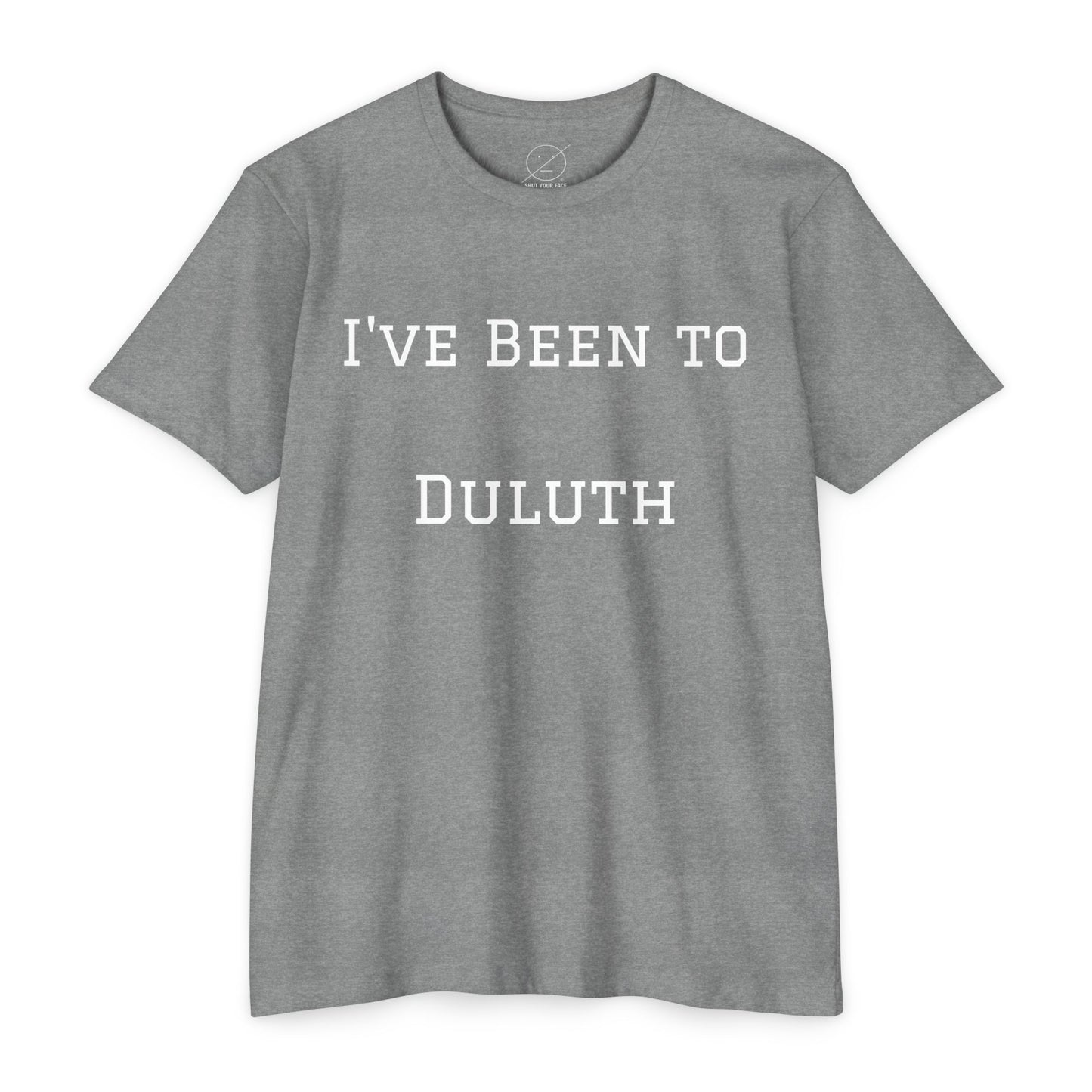 Customizable "I've Been to..." - T-Shirt